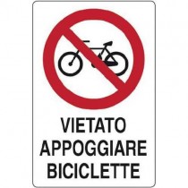 CARTELLO ALLUMINIO "VIETATO APPOGGIARE BICICLETTE" - 