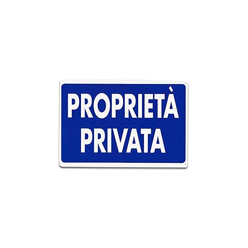 Buy CARTELLO PLASTICA "PROPRIETA PRIVATA" 