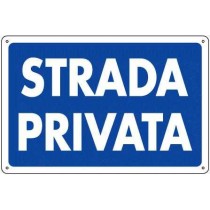 CARTELLO PLASTICA "STRADA PRIVATA"