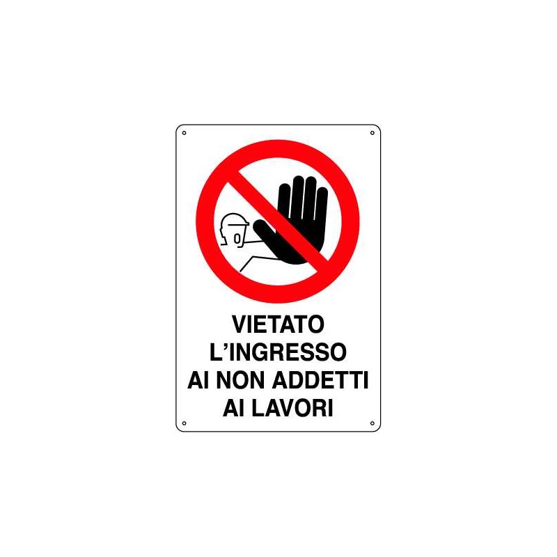Buy Cartello segnaletico in plastica VIETATO L'INGRESSO AI NON ADDETTI AI LAVORI 